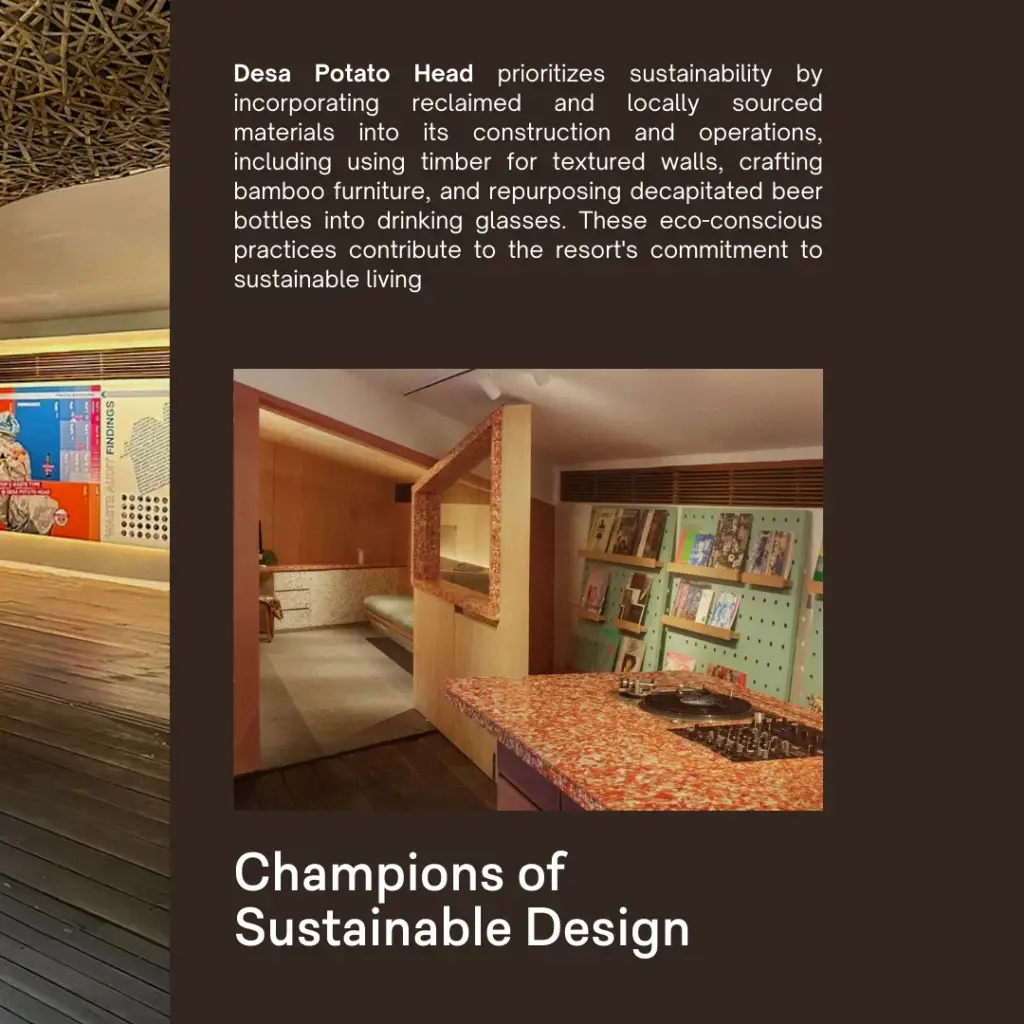 Potato Head Desa: Pioneering a Circular Future - A Sustainable Eco-Resort in Bali