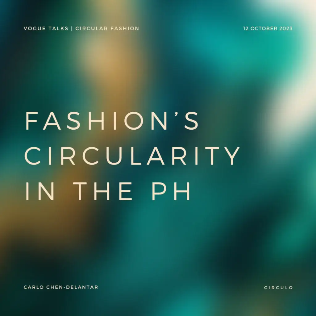Fashion’s Circularity in the Philippines