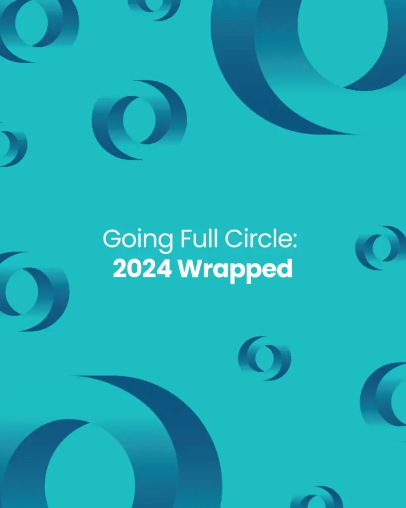 Going Full Circle: 2024 Wrapped - slide 1
